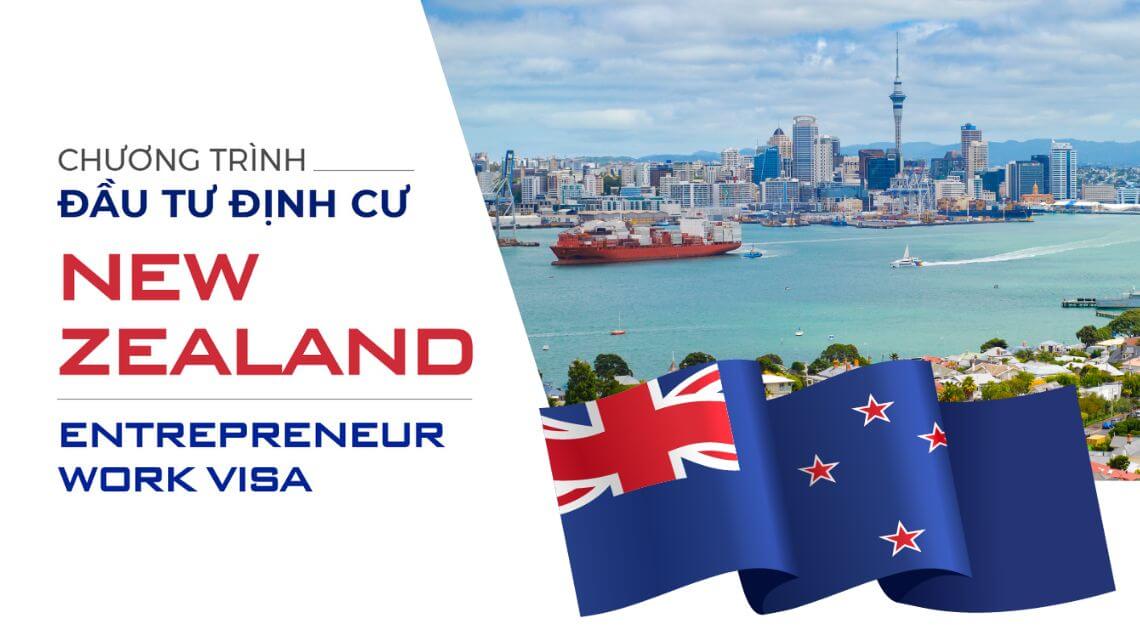 CHƯƠNG TRÌNH ĐỊNH CƯ NEW ZEALAND DIỆN ENTREPRENEUR WORK VISA - IMM Group