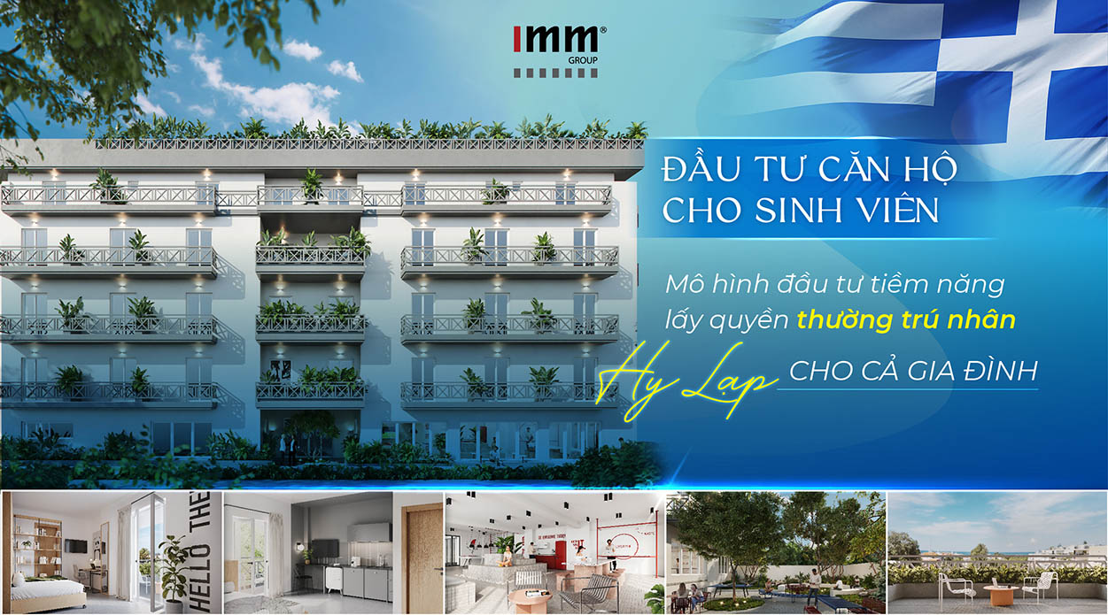 Đầu tư căn hộ sinh viên, mô hình đầu tư tiềm năng lấy quyền thường trú Hy Lạp cho cả gia đình