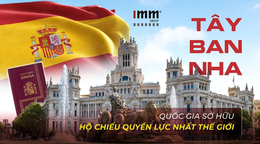 Tây Ban Nha – quốc gia sở hữu hộ chiếu quyền lực nhất thế giới