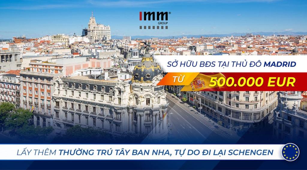 Sở hữu bất động sản tại thủ đô Madrid từ 500.000 EUR, lấy thêm thường trú Tây Ban Nha, tự do đi lại Schengen