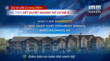 Dự án EB-5 trọng điểm | Khách sạn Marriott tại khu trượt tuyết Steamboat Springs