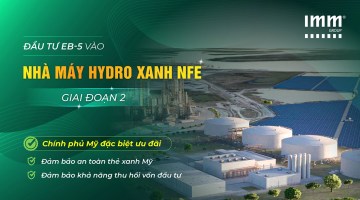 Dự án EB-5 | Nhà máy hydro xanh New Fortress Energy (Giai đoạn 2)