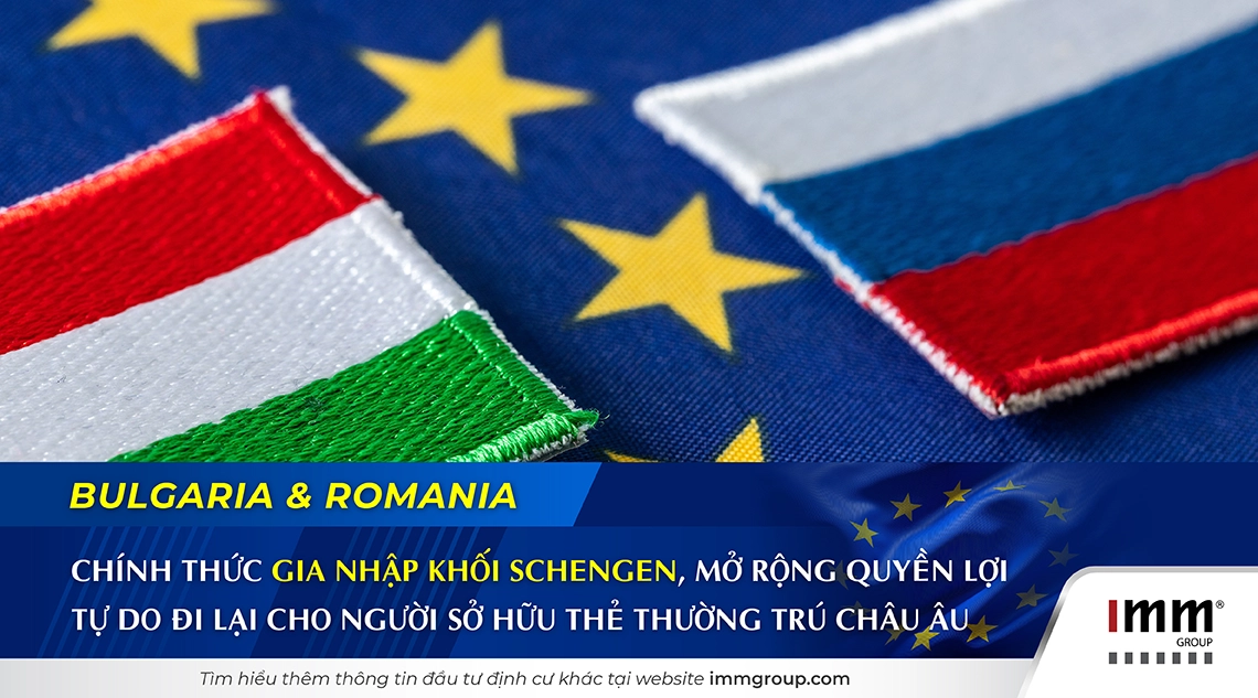 Bulgaria và Romania chính thức gia nhập khối Schengen, mở rộng quyền lợi tự do đi lại cho người sở hữu thẻ thường trú châu Âu