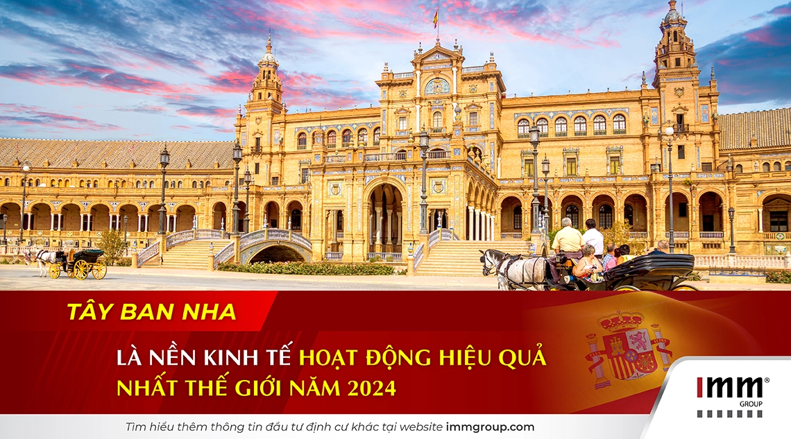 Tây Ban Nha là nền kinh tế hoạt động hiệu quả nhất thế giới năm 2024