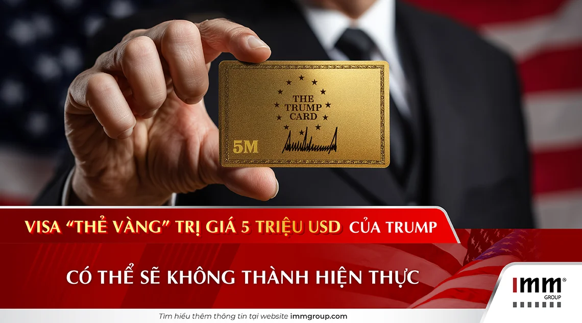 Visa “thẻ vàng” trị giá 5 triệu USD của Trump có thể sẽ không thành hiện thực