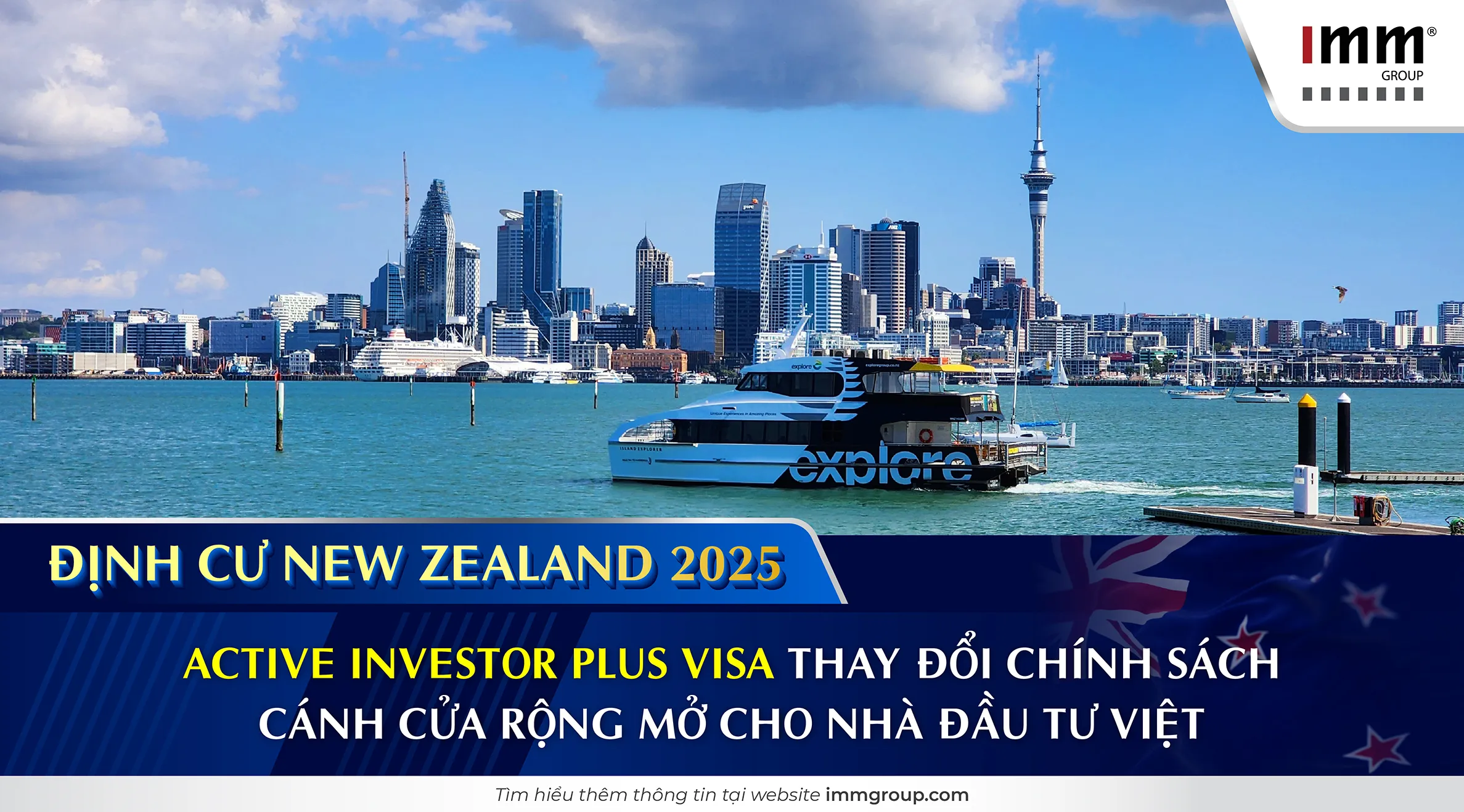 Định cư New Zealand 2025 Active Investor Plus Visa thay đổi chính sách - Cánh cửa rộng mở cho nhà đầu tư Việt