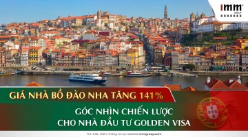 Giá nhà Bồ Đào Nha tăng 141%: Góc nhìn chiến lược cho nhà đầu tư Golden Visa