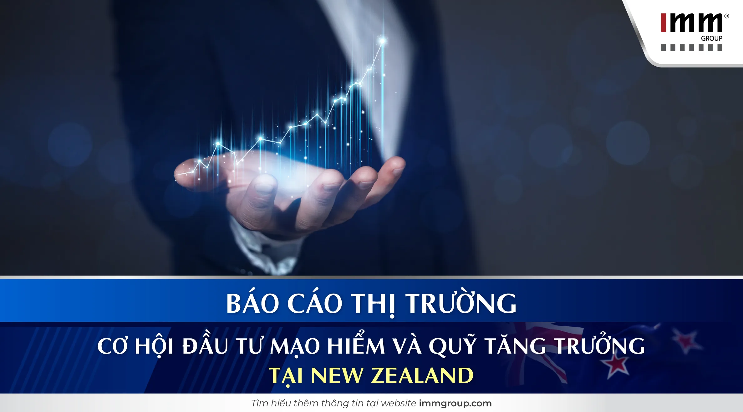 Báo cáo thị trường: Cơ hội đầu tư mạo hiểm và quỹ tăng trưởng tại New Zealand