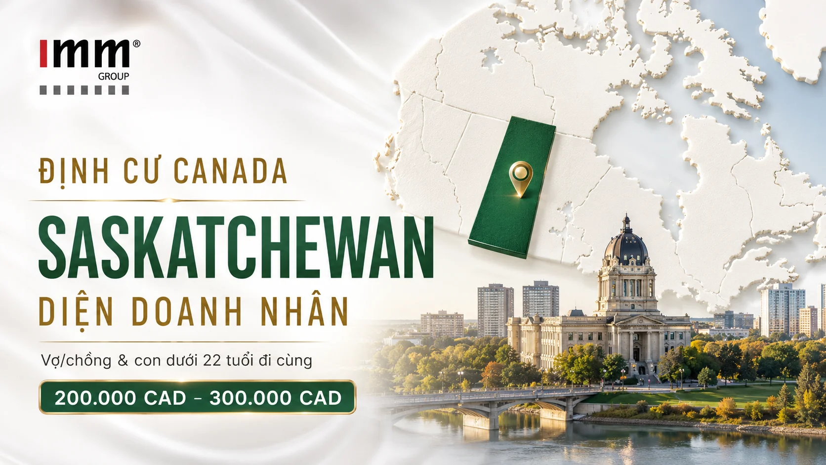 ĐỊNH CƯ CANADA DIỆN DOANH NHÂNTỈNH BANG SASKATCHEWAN
