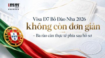 Visa D7 Bồ Đào Nha 2026 không còn đơn giản – Ba rào cản thực tế phía sau hồ sơ