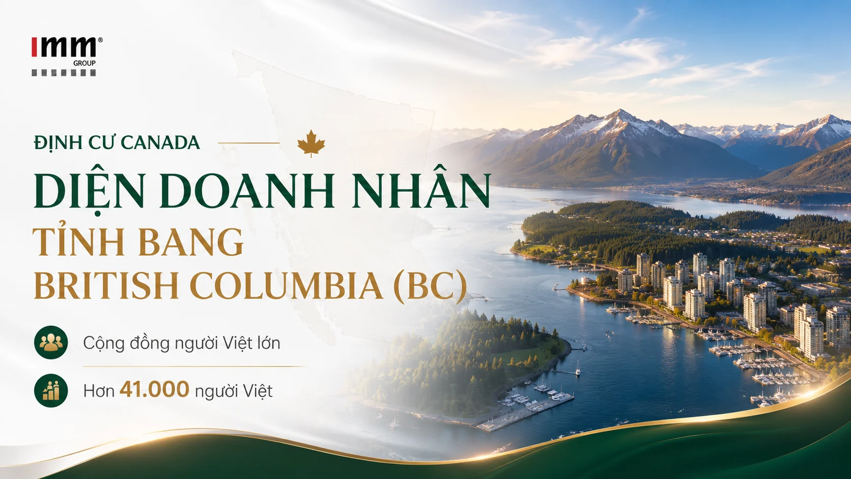 ĐỊNH CƯ CANADA DIỆN DOANH NHÂNTỈNH BANG BRITISH COLUMBIA (BC)